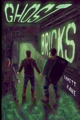Ghost Bricks - E M Kane - cover