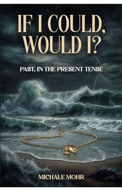 If I Could, Would I?