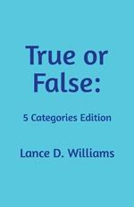 True or False: 5 Categories Edition