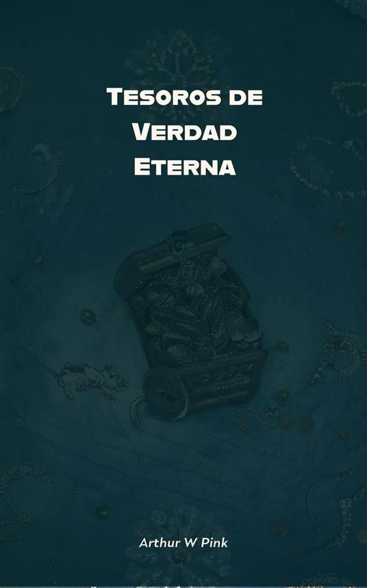 Tesoros de Verdad Eterna