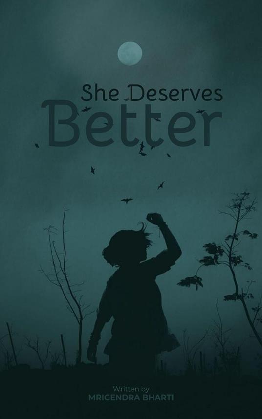 She Deserves Better