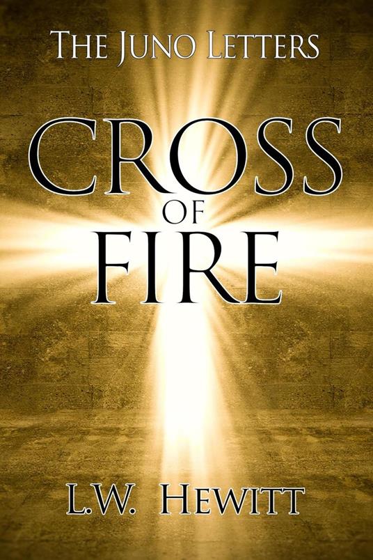 Cross of Fire