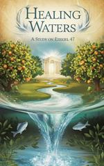 Healing Waters