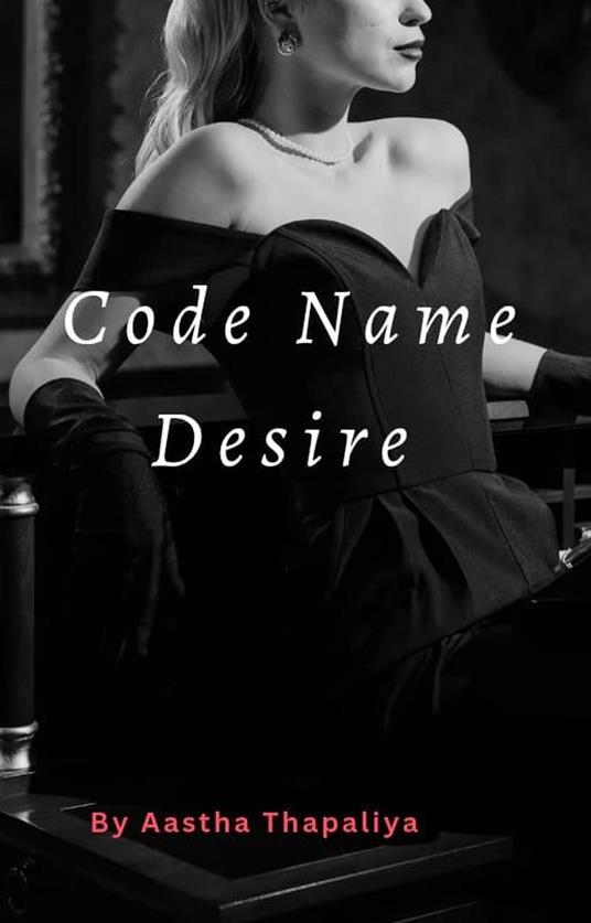 Code Name Desire