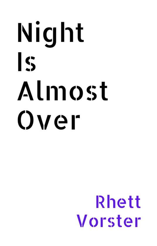 Night Is Almost Over