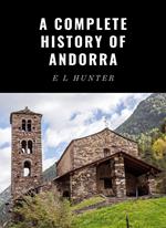 A Complete History of Andorra