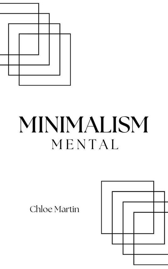 Minimalism Mental