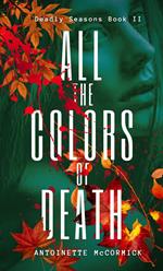 All the Colors of Death