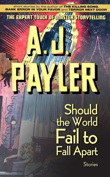 Should the World Fail to Fall Apart