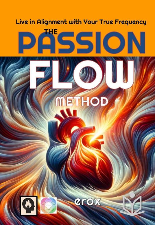 The Passion Flow Method