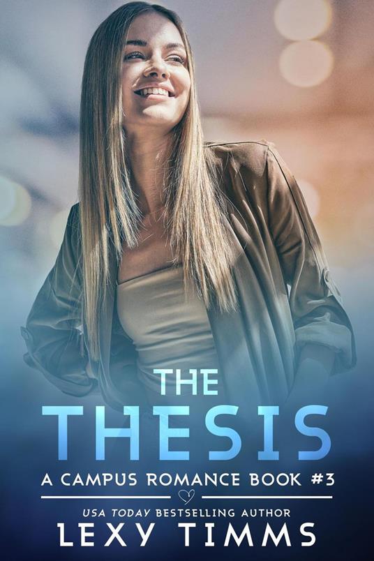 The Thesis - Lexy Timms - ebook