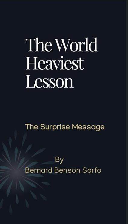 The World Heaviest Lesson