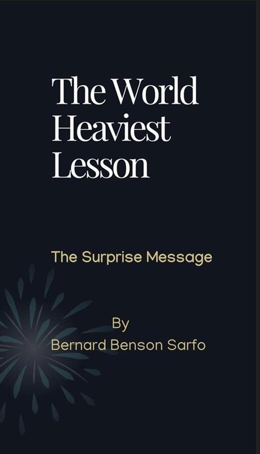 The World Heaviest Lesson