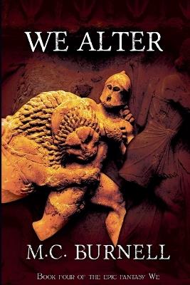 We Alter - M C Burnell - cover