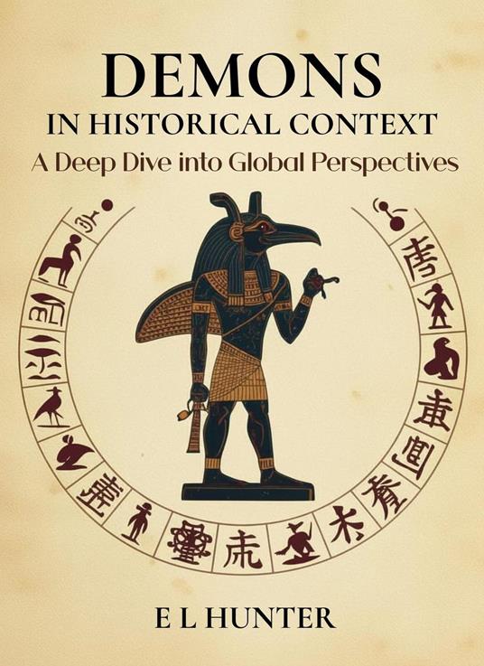 Demons in Historical Context: A Deep Dive into Global Perspectives
