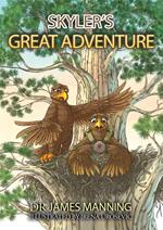 Skyler's Great Adventure