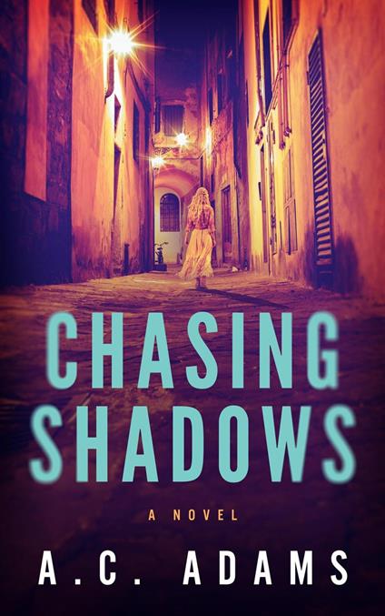 Chasing Shadows