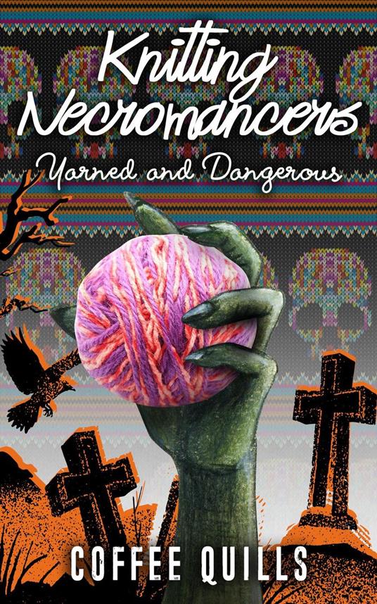 Knitting Necromancers