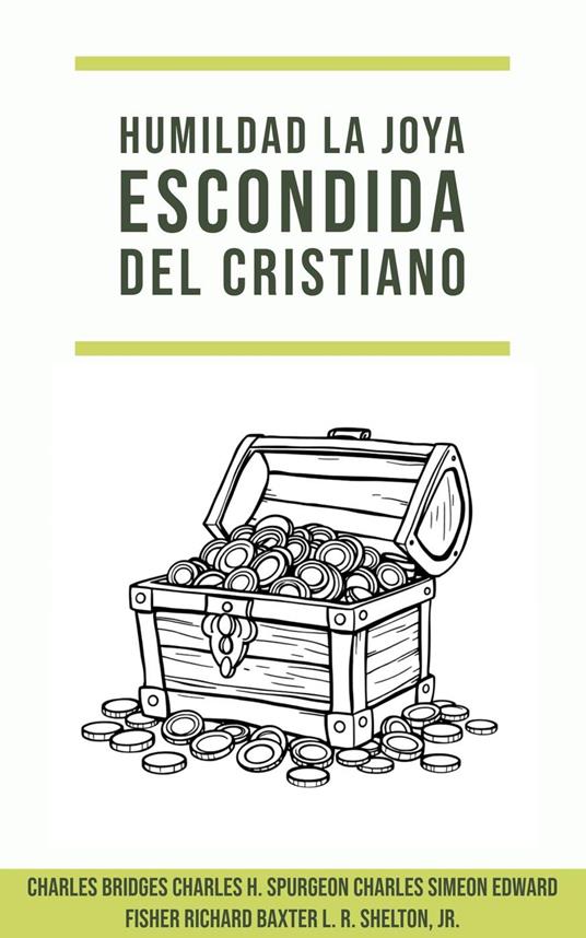 Humildad: La Joya Escondida del Cristiano