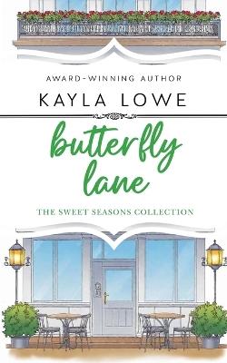 Butterfly Lane - Kayla Lowe - cover