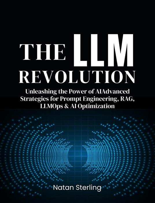 The LLM Revolution