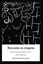Necesito tu respeto