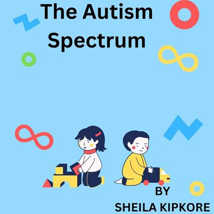 The Autism Spectrum