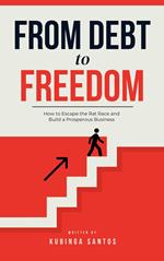 From Debt to Freedom