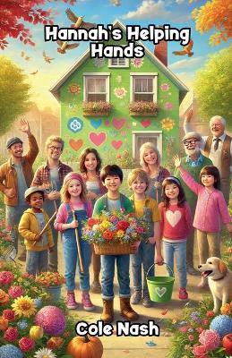 Hannah's Helping Hands - Cole Nash - cover