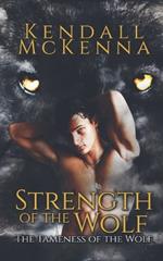 Strength of the Wolf