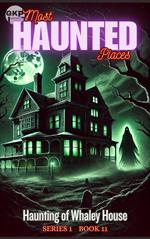 Haunting of Whaley House