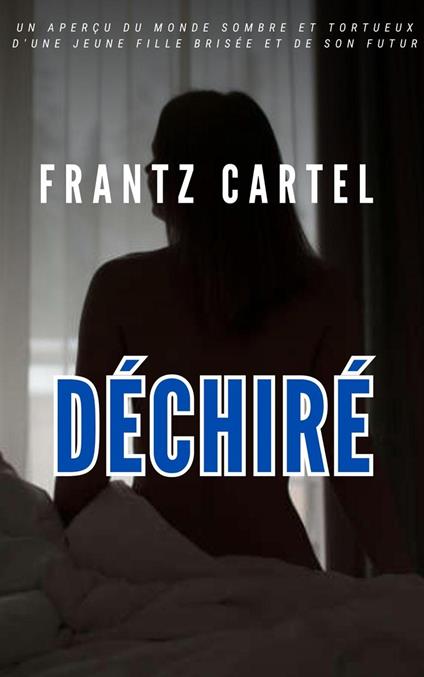 Déchiré