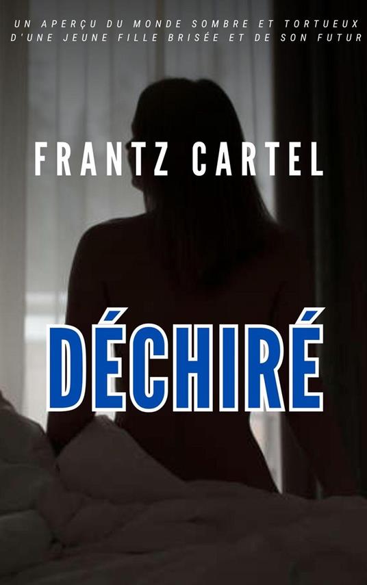 Déchiré