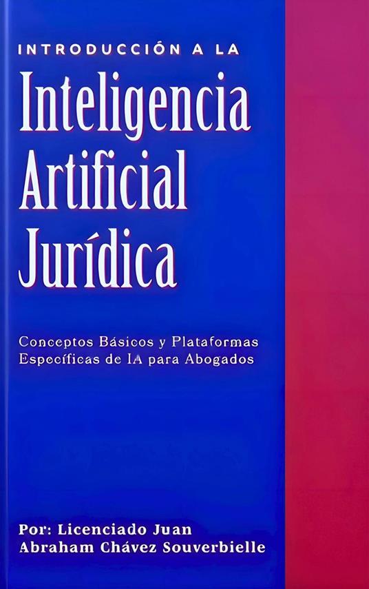 Introducción a la Inteligencia Artificial Jurídica