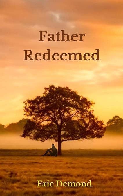 Father Redeemed