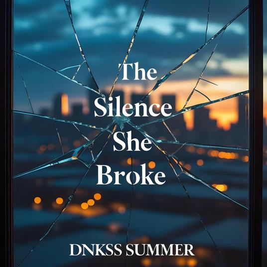 The Silence She Broke