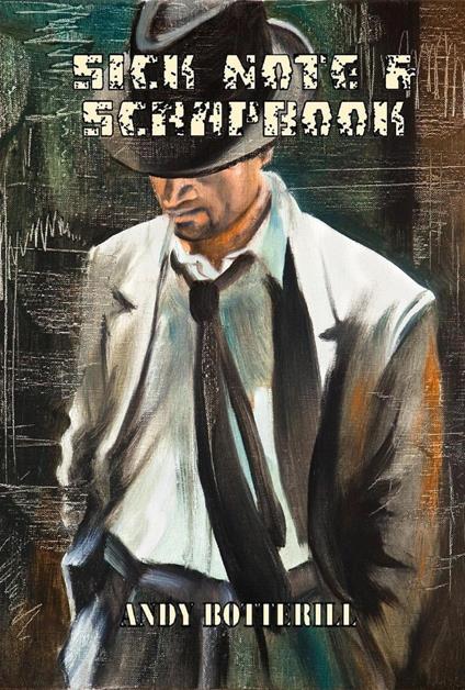 Sick Note & Scrapbook