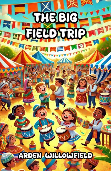 The Big Field Trip