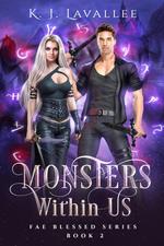 Monsters Within Us