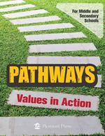 Pathways: Values in Action