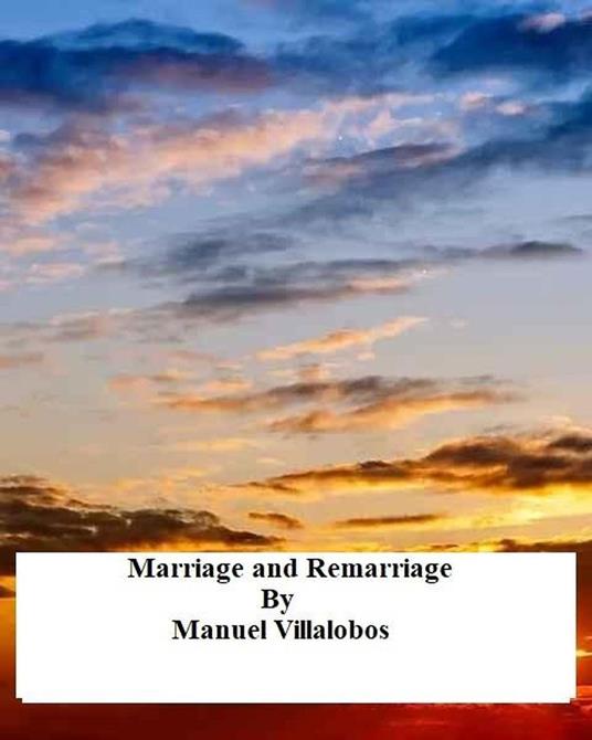 Marriage and Remarriage