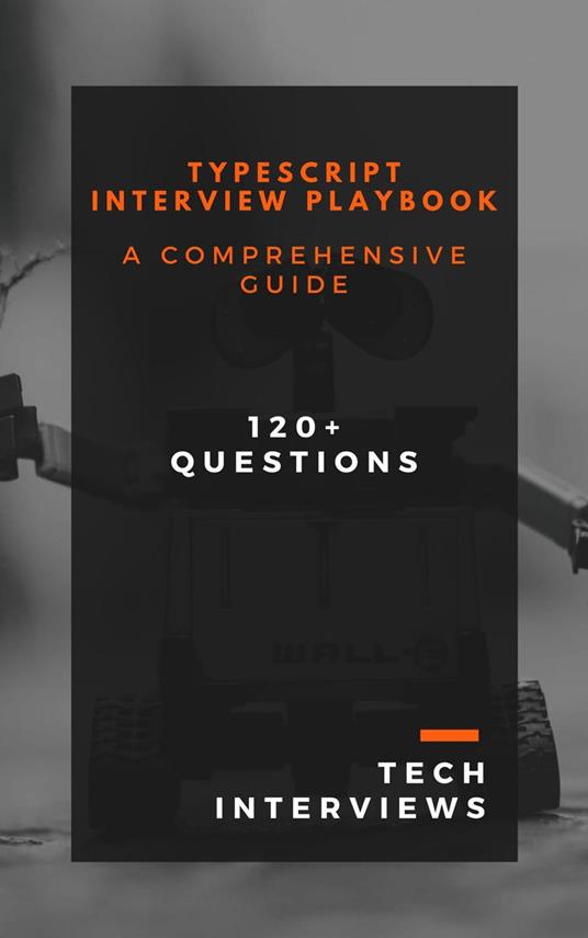 TypeScript Interview Playbook