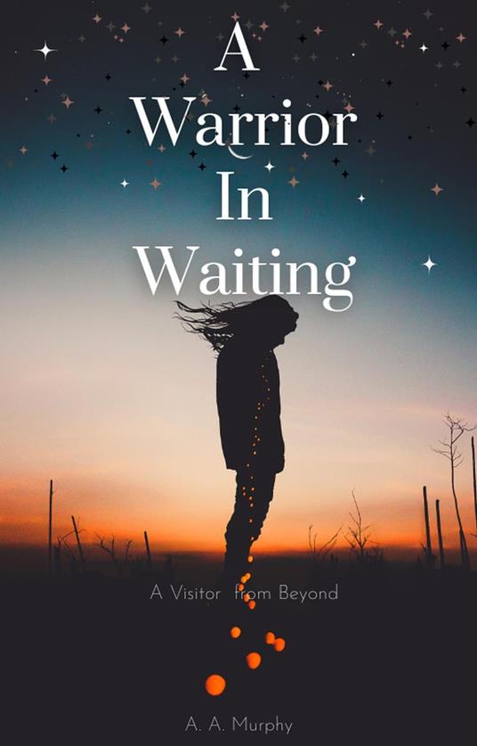 A Warrier In Waiting