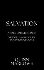 Salvation: A Dark Mafia Romance