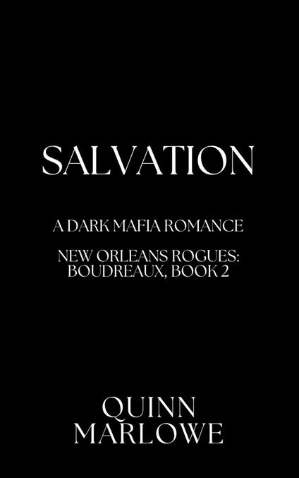 Salvation: A Dark Mafia Romance