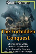 The Forbidden Conquest