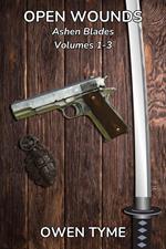 Ashen Blades: Open Wounds
