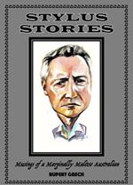 Stylus Stories- Musings of a Marginally Maltese Australian