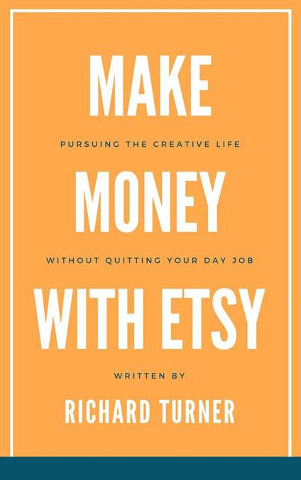 Make Money with Etsy
