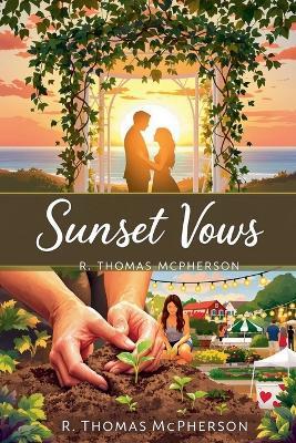 Sunset Vows - R Thomas McPherson - cover